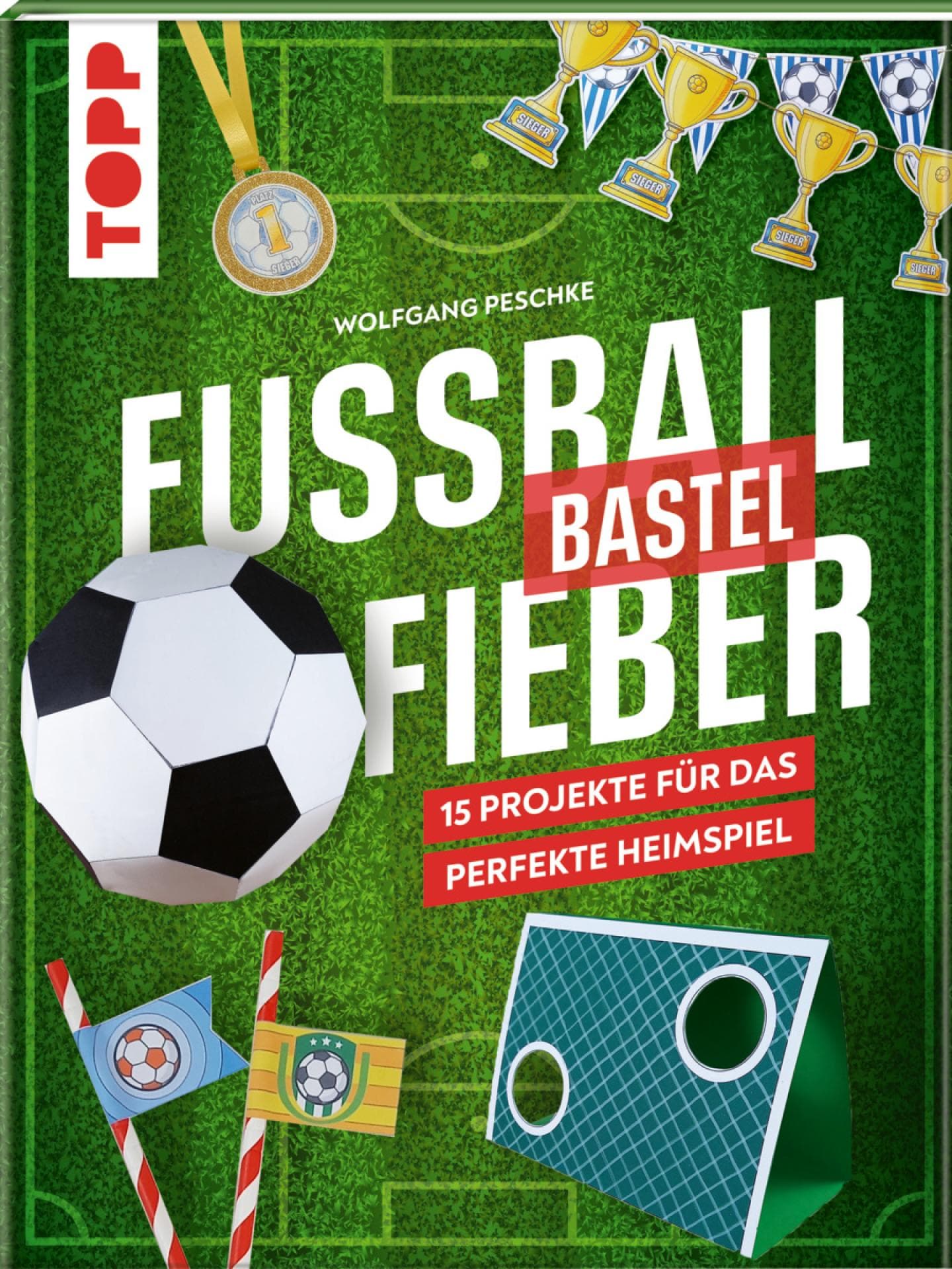 Buch-Cover Fußballbastelfieber