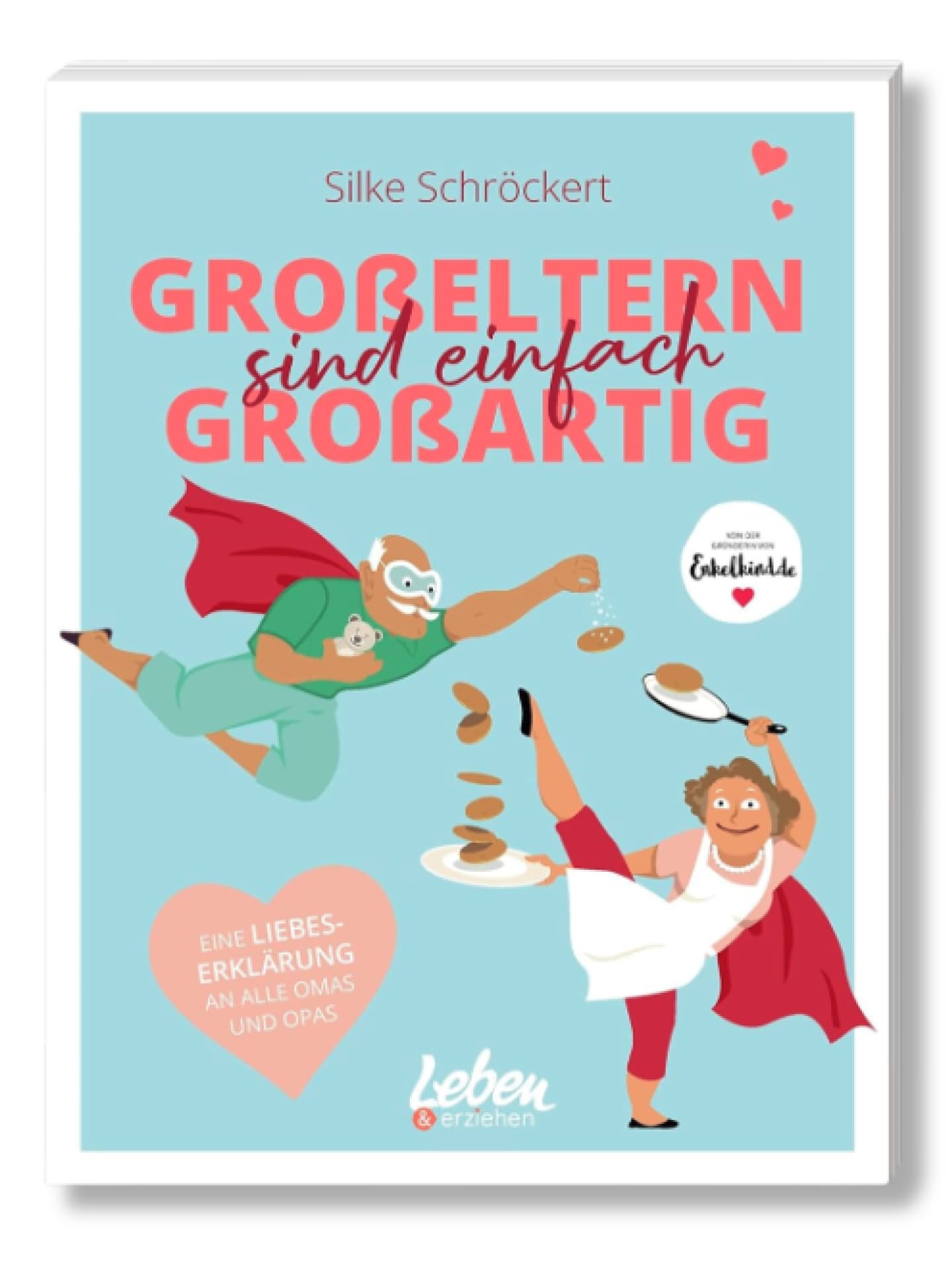 Buch "Großeltern sind einfach großartig" Buch "Großeltern sind einfach großartig"