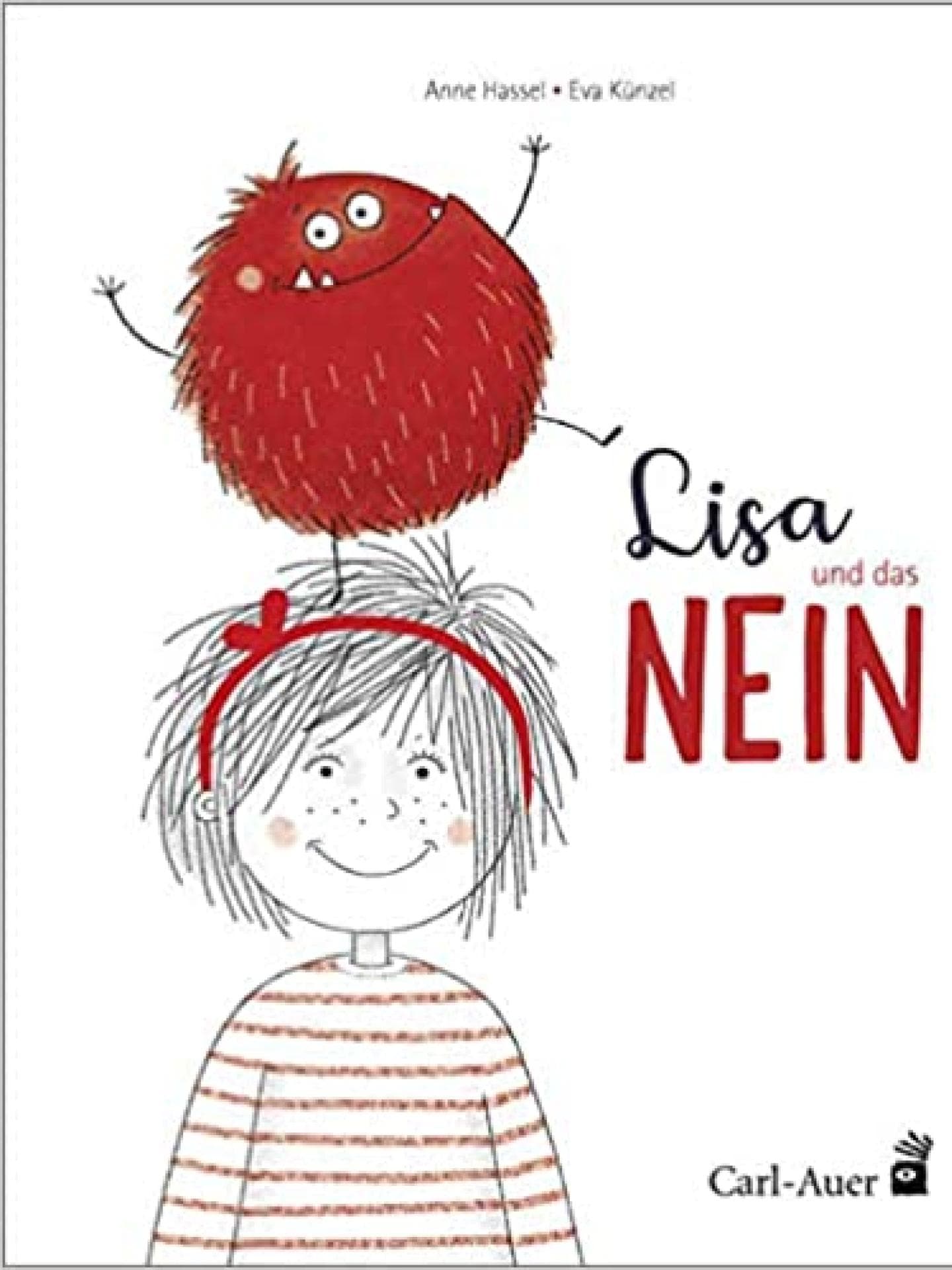 Kinderbuch "Lisa und das Nein" von Anne Hassel Kinderbuch "Lisa und das Nein" von Anne Hassel
