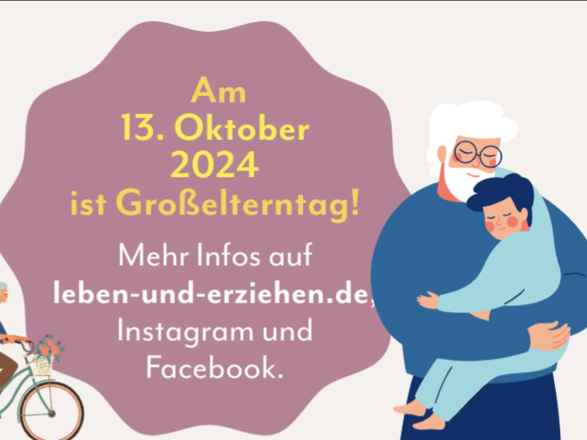13. Oktober ist Großelterntag 13. Oktober ist Großelterntag
